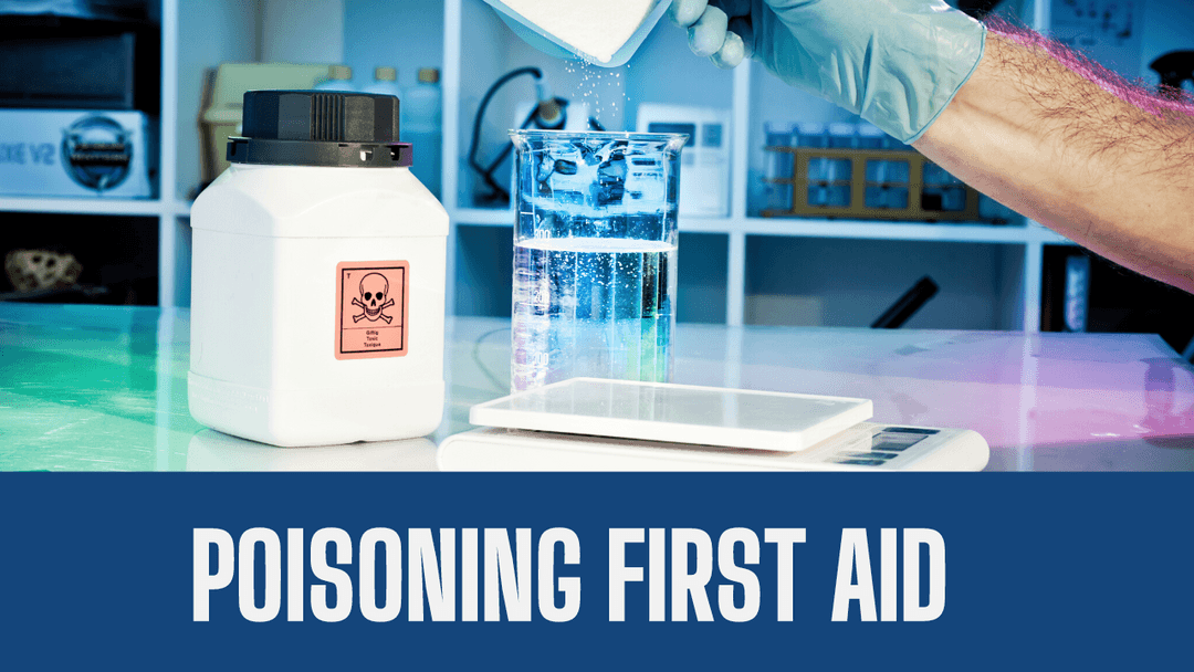 Poisoning First Aid Quick Response and LifeSaving Techniques
